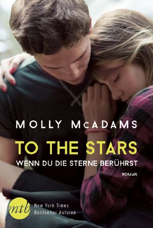 [To the Stars 01] • Wenn du die Sterne berührst